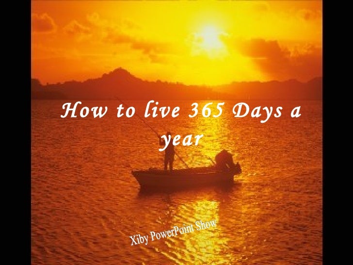 How To Live 365 Days A Year Ebook3000