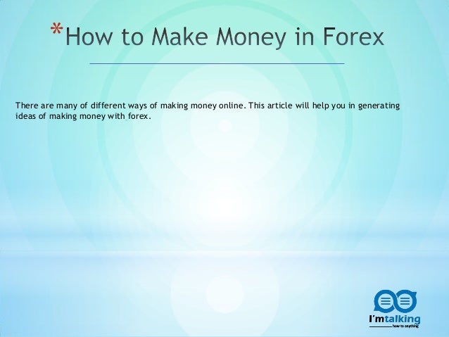 how to earn money on forex