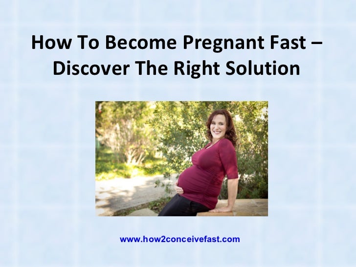 Become Pregnant Fast 117