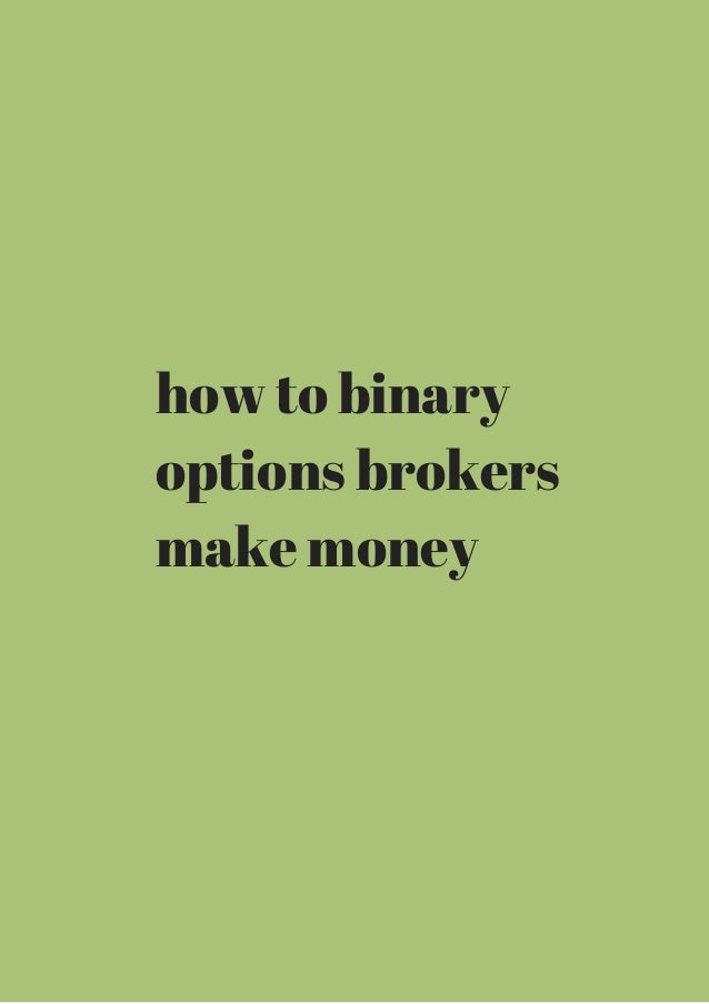 how to make money from binary options