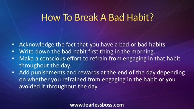 how to a bad how to bad habits and create habits how to a bad how to bad habits and create habits