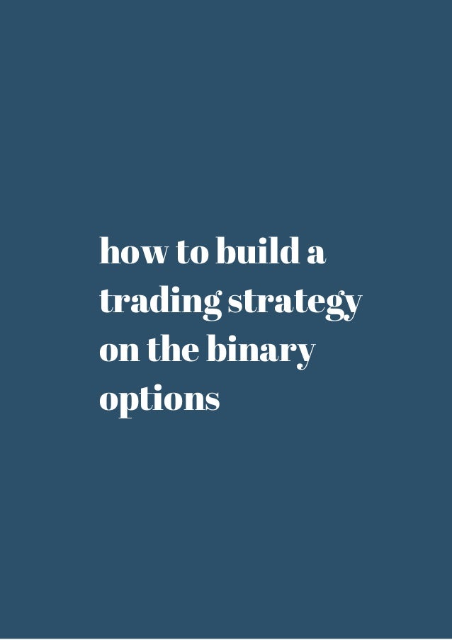rating trading strategy for binary options