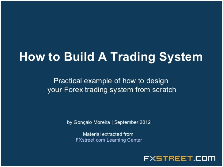 How to build algorithmic trading system