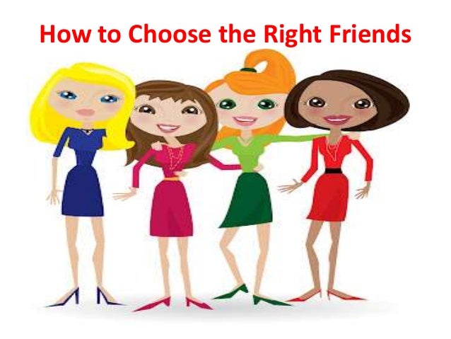choosing good friends essay My bad friend essay my bad and how those friends are probably my better half but instead of choosing them i’ll i consider good friends,. choosing good friends essay My bad friend essay my bad and how those friends are probably my better half but instead of choosing them i’ll i consider good friends,.