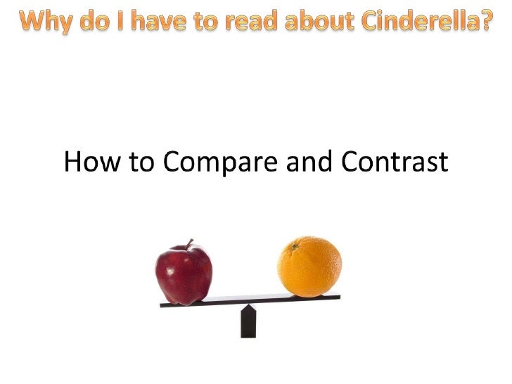 comparison and contrast essay cinderella comparison and contrast essay cinderella