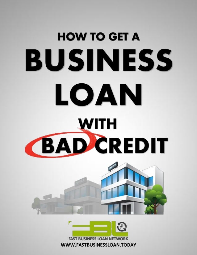 How To Get a Business Loan with Bad Credit