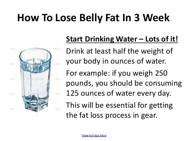 How to lose belly fat in 3 week