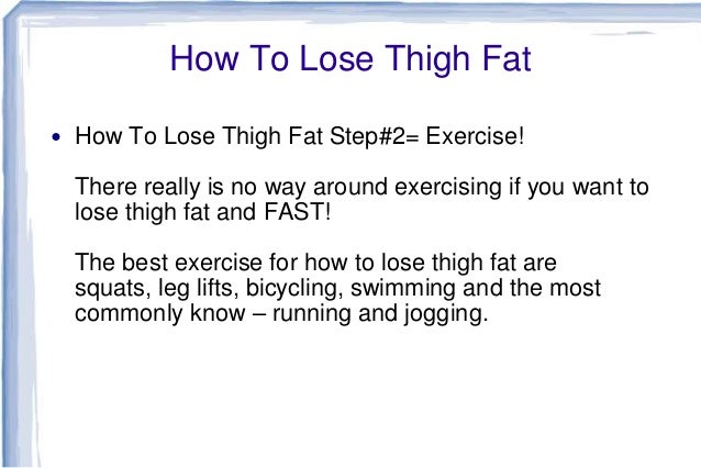 Exercises To Lose Thigh Fat Fast 42