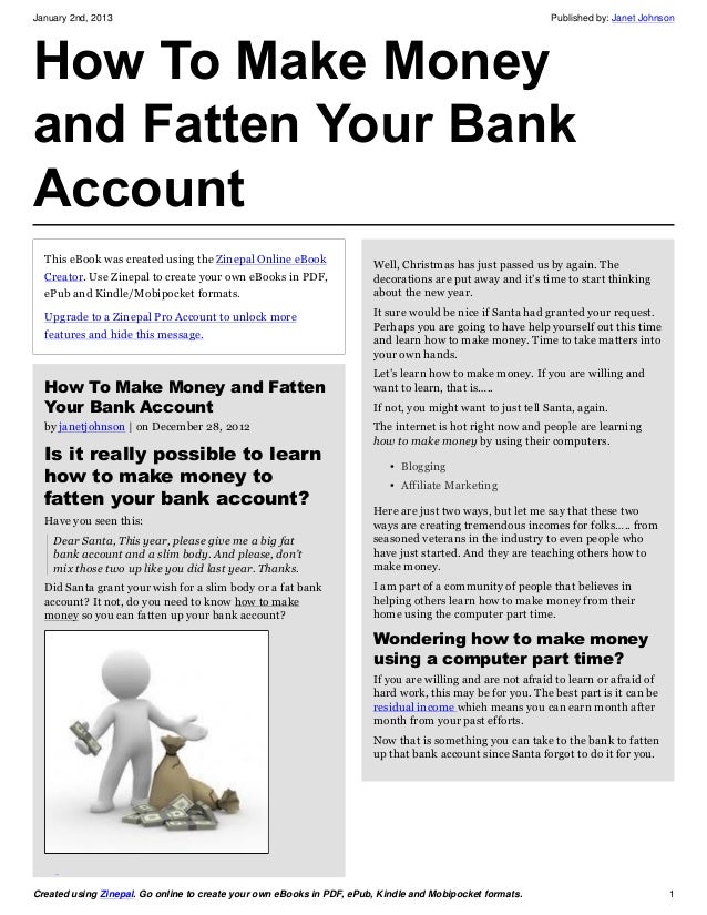 How to make money and fatten your bank account
