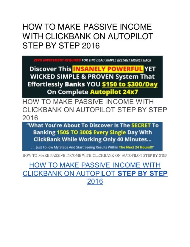 How to make passive income with clickbank on autopilot ...