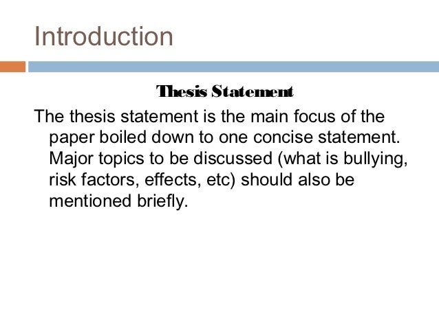 A thesis statement about school bullying