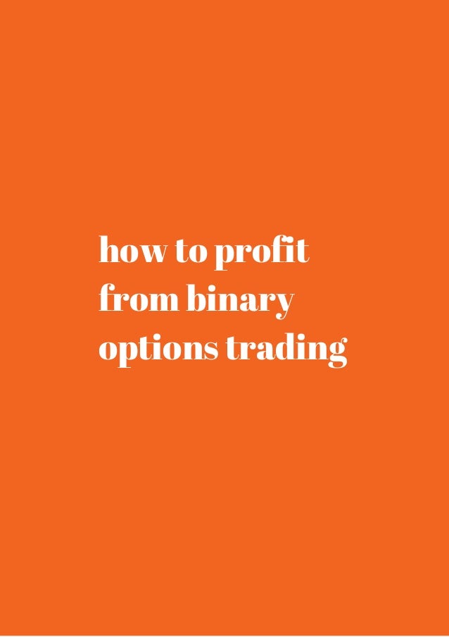 try to trade binary options profitably review