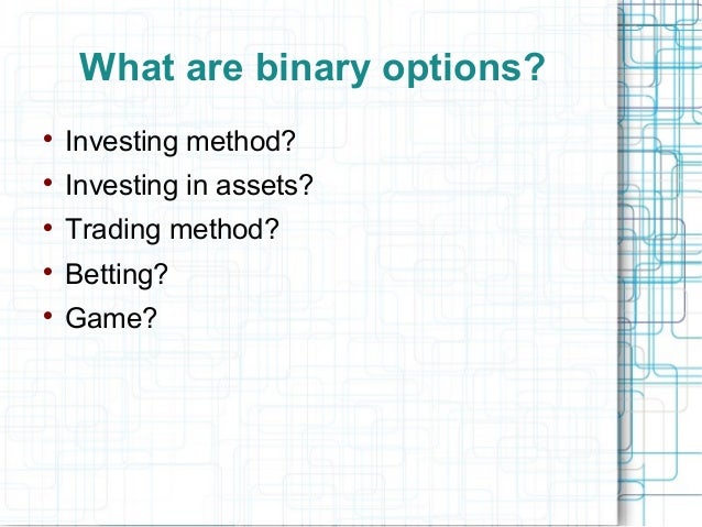 binary option lingo methods c