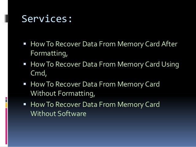 Recover Data From Memory Card