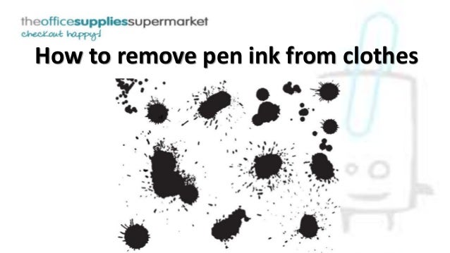 How to remove pen ink from clothes