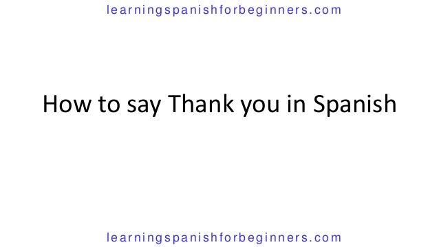 how to say thank you for breakfast in spanish