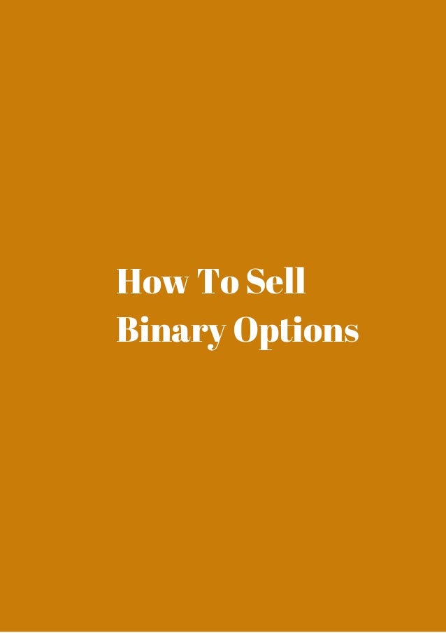 how to sell on the binary options successfully