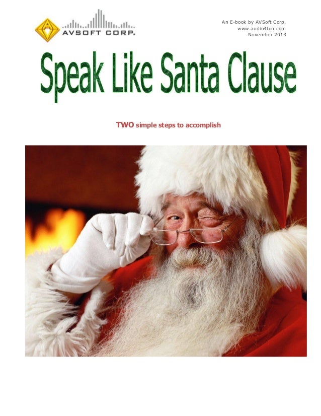 how to speak like santa claus how to speak like santa claus