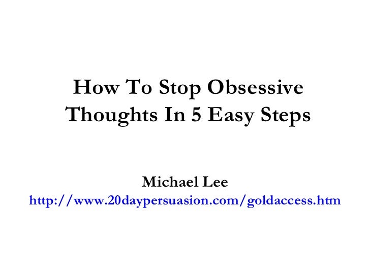 how to stop being obsessed with someone