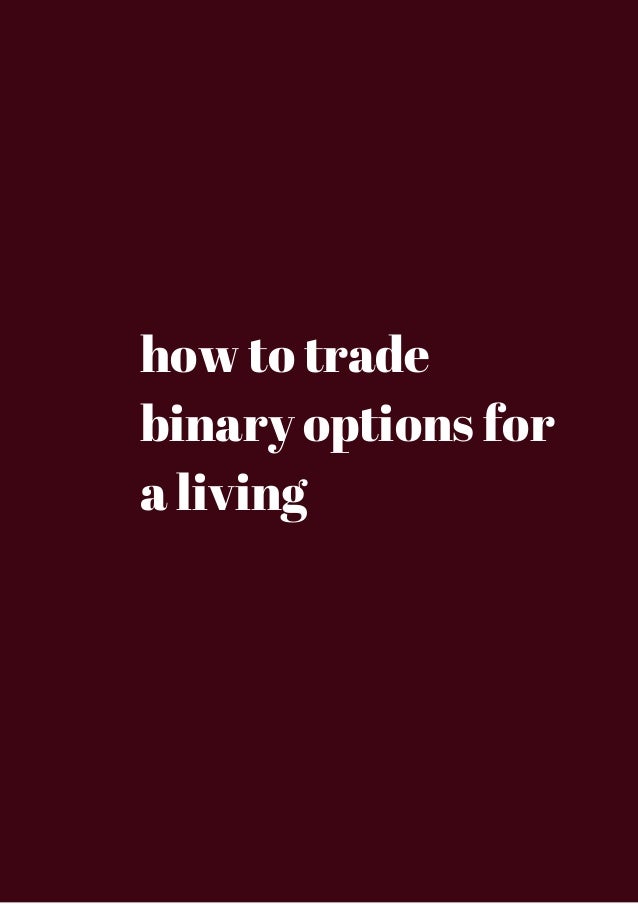 webinars on trade binary options for a living