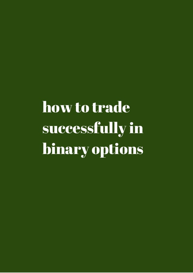 honest binary options possibles