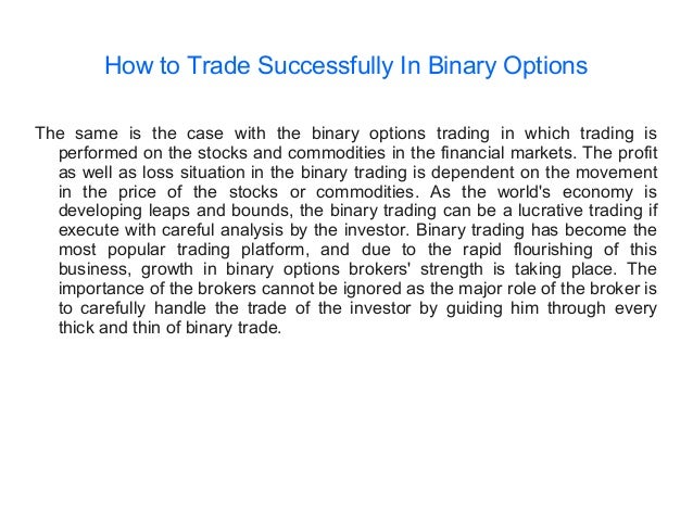how to successfully trade binary options