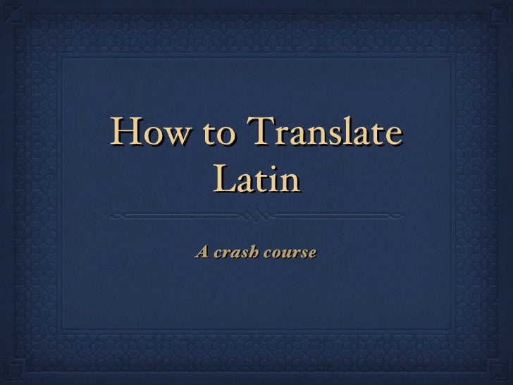 Latin To English Sentence Translations 107