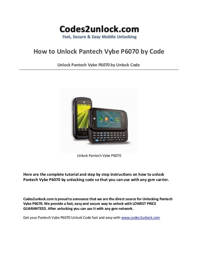 How to unlock pantech vybe p6070 by code