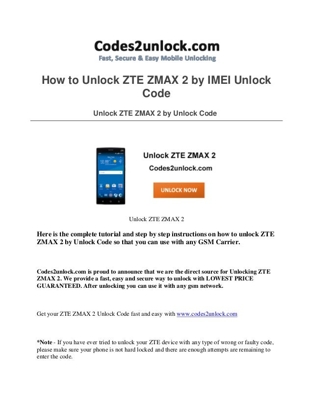 Zte zmax 2 unlock code point blank zte zmax 2 unlock code all TVs