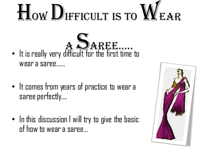 How to wear a Indian saree……! How to wear a Indian saree……!