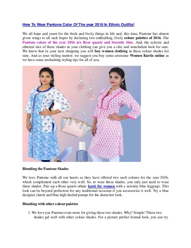 new year what color not to wear how to wear pantone color of the year 2016 in ethnic new year what color not to wear how to wear pantone color of the year 2016 in ethnic