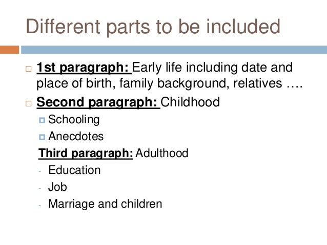 Parts of a biography essay