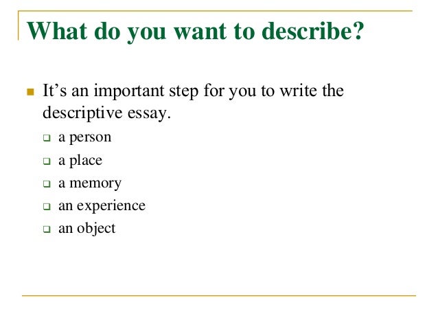 Descriptive essays examples