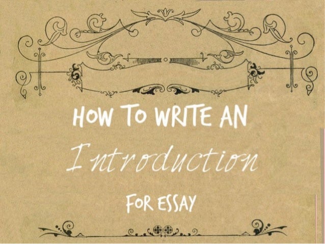 How to right an introduction for an essay