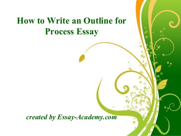 How to write a process essay outline