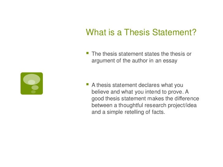 Writer s Web: The Thesis Statement