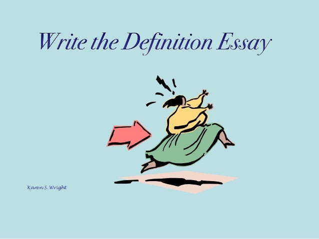 Definition essay writing help, ideas, topics, examples