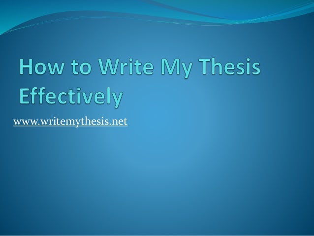 how do i write my thesis