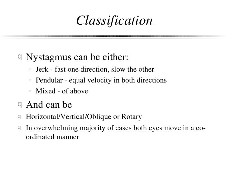 nystagmus