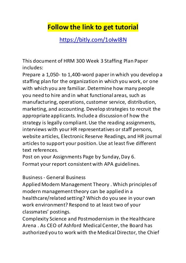 Hrm 300 week 3 staffing plan paper