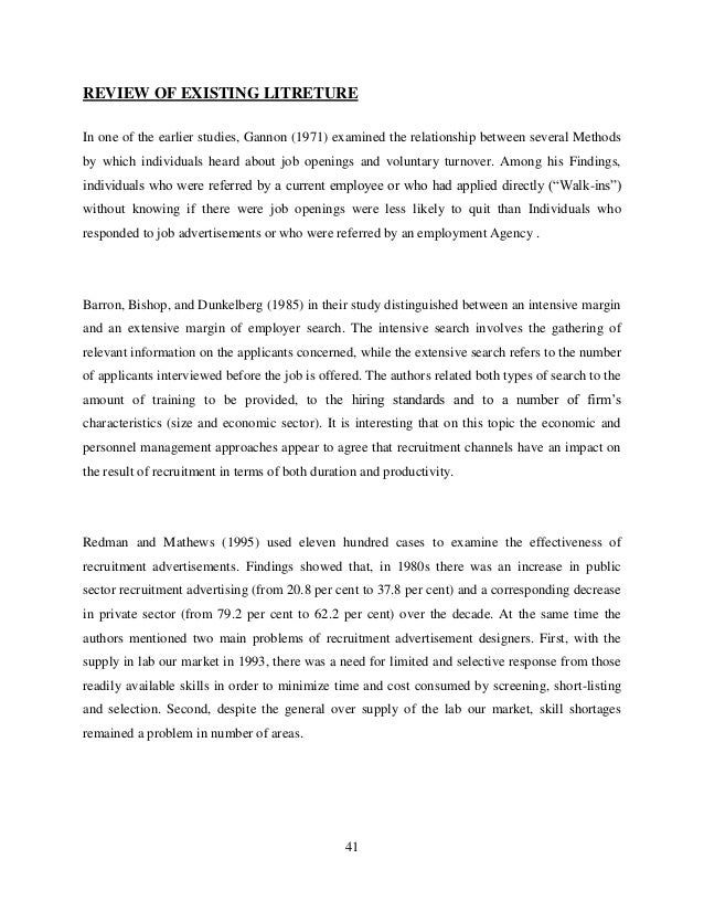 review of literature on recruitment process The poor structure of the recruitment process led to unsuitable and corrupt individuals infiltrating the police who encouraged the use 2 review of literature in. review of literature on recruitment process The poor structure of the recruitment process led to unsuitable and corrupt individuals infiltrating the police who encouraged the use 2 review of literature in.