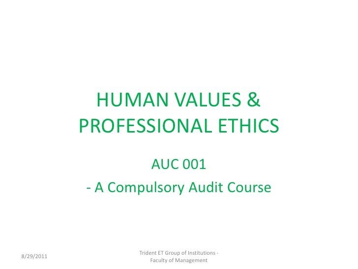 professional ethics and values essay professional ethics and values essay