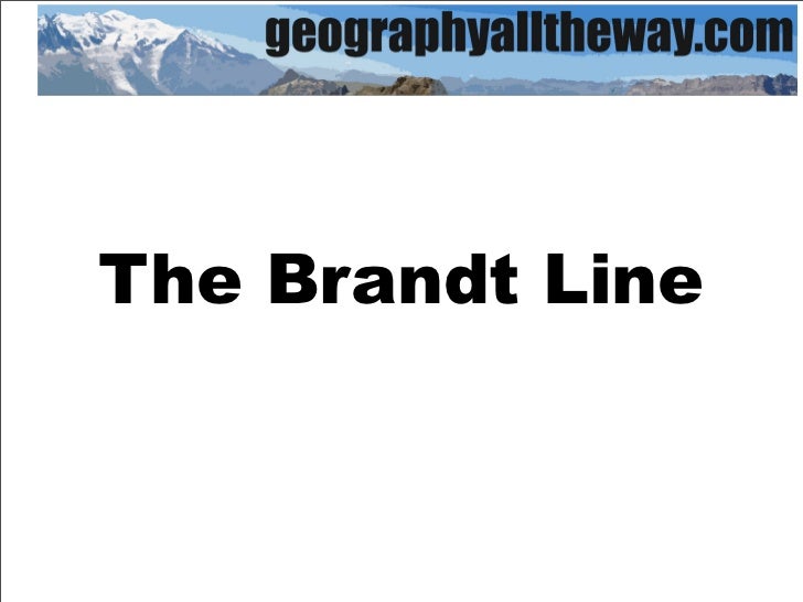 IB Geography Development Brandt Line