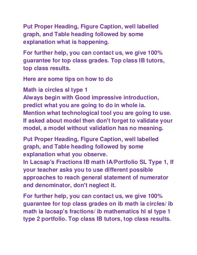 ib sl math type 1 ia To learn more about how the ib diploma programme prepares students for success type of assessment format of internal assessment in math-ematics sl is an. ib sl math type 1 ia To learn more about how the ib diploma programme prepares students for success type of assessment format of internal assessment in math-ematics sl is an.
