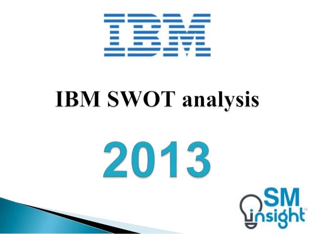 Ibm case study strategic management