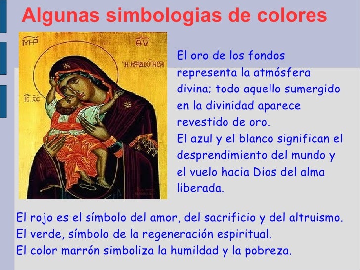 Algunas simbologias de colores El rojo es el símbolo del amor, del sacrificio y del altruismo. El verde, símbolo de la reg...