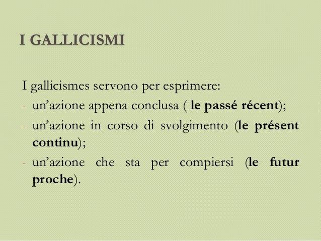 I gallicismi