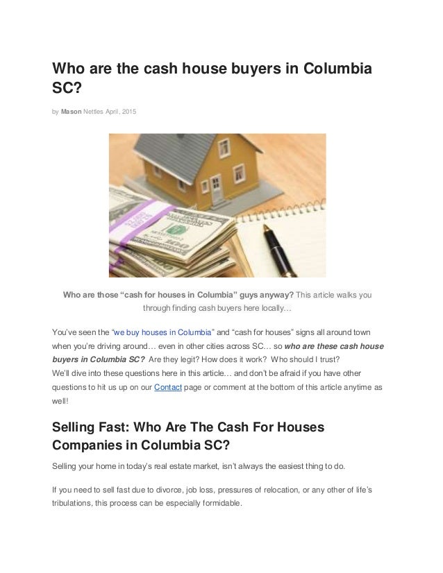 Who Are The Cash House Buyers In Columbia?