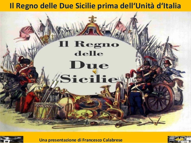 Il regno delle due sicilie