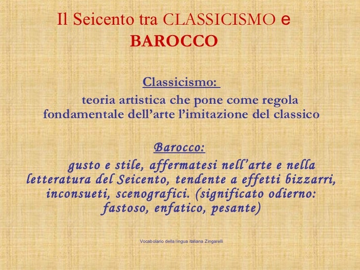 Il Seicento tra Classicismo e Barocco